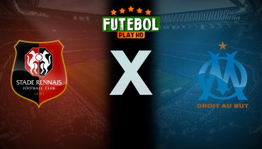 Assistir Rennes x Olympique de Marseille ao vivo online 11/01/2025