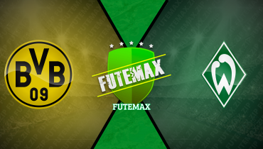 Assistir Borussia Dortmund x Werder Bremen ao vivo online 25/01/2025