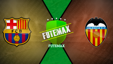 Assistir Barcelona x Valencia ao vivo online 26/01/2025