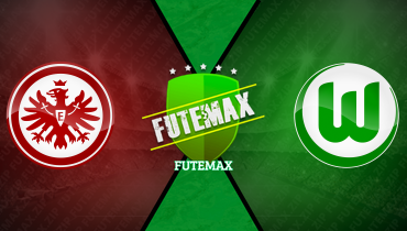 Assistir Eintracht Frankfurt x Wolfsburg ao vivo online 02/02/2025