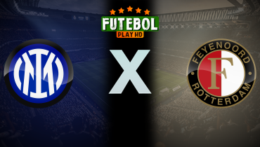 Assistir Inter de Milão x Feyenoord ao vivo online 11/03/2025