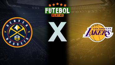 Assistir NBA: Denver Nuggets x Los Angeles Lakers ao vivo online 19/03/2025
