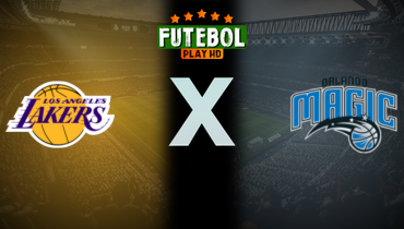 Assistir NBA: Los Angeles Lakers x Orlando Magic ao vivo online 24/03/2025