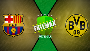 Assistir Barcelona x Borussia Dortmund ao vivo online 09/04/2025
