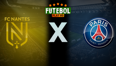 Assistir Nantes x PSG ao vivo online 22/04/2025