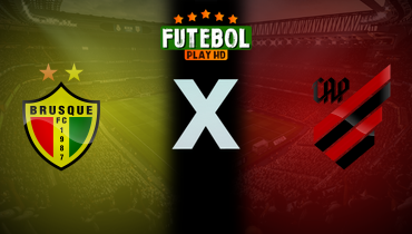 Assistir Brusque x Athletico-PR ao vivo online 01/05/2025