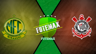 Assistir Mirassol x Corinthians ao vivo online 10/05/2025