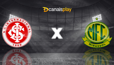 Assistir Internacional x Mirassol ao vivo online 18/05/2025