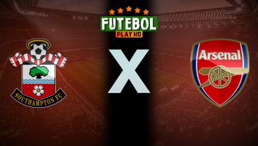 Assistir Southampton x Arsenal ao vivo online 25/05/2025