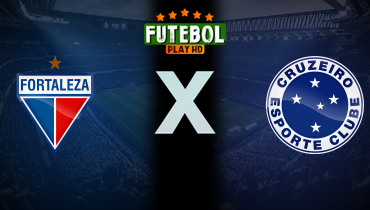 Assistir Fortaleza x Cruzeiro ao vivo online 25/05/2025
