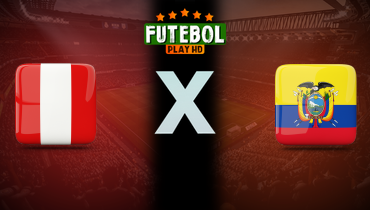 Assistir Peru x Equador ao vivo online 10/06/2025