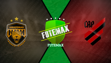 Assistir Amazonas x Athletico-PR ao vivo online 05/07/2025