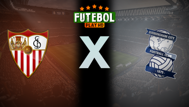 Assistir Sevilla x Birmingham ao vivo online 12/07/2025