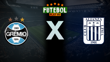 Assistir Grêmio x Alianza Lima ao vivo online 23/07/2025