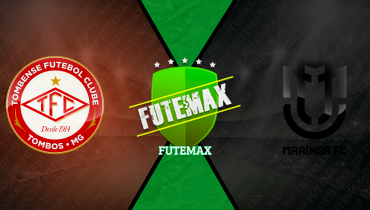 Assistir Tombense x Maringá ao vivo online 28/07/2025