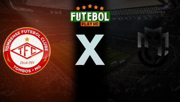 Assistir Tombense x Maringá ao vivo online 28/07/2025