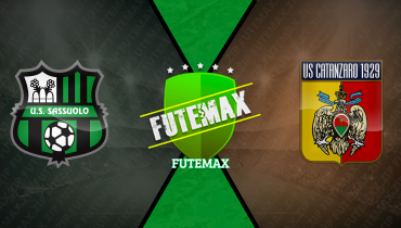 Assistir Sassuolo x Catanzaro ao vivo online 15/08/2025