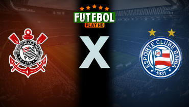Assistir Corinthians x Bahia FEMININO ao vivo online 15/08/2025