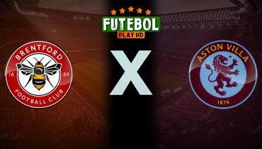 Assistir Brentford x Aston Villa ao vivo online 23/08/2025