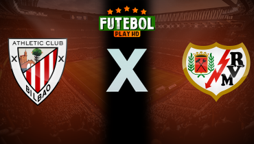Assistir Athletic Bilbao x Rayo Vallecano ao vivo online 25/08/2025