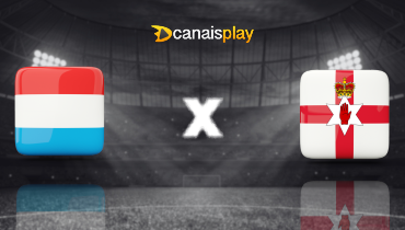 Assistir Luxemburgo x Irlanda do Norte ao vivo online 04/09/2025