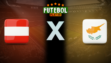 Assistir Áustria x Chipre ao vivo online 06/09/2025