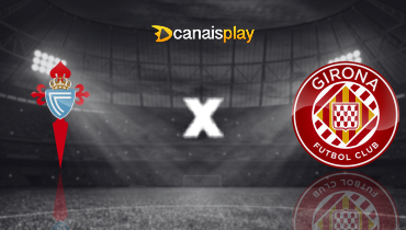 Assistir Celta de Vigo x Girona ao vivo online 14/09/2025