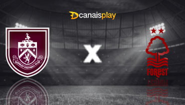 Assistir Burnley x Nottingham Forest ao vivo online 20/09/2025