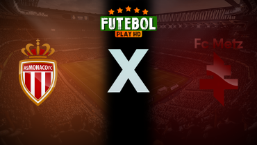 Assistir Monaco x Metz ao vivo online 21/09/2025