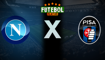 Assistir Napoli x Pisa ao vivo online 22/09/2025
