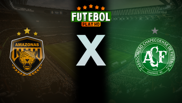 Assistir Amazonas x Chapecoense ao vivo online 29/09/2025