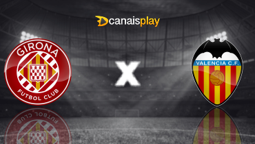 Assistir Girona x Valencia ao vivo online 04/10/2025
