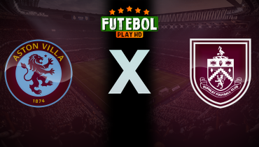 Assistir Aston Villa x Burnley ao vivo online 05/10/2025