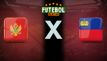 Assistir Montenegro x Liechtenstein ao vivo online 13/10/2025