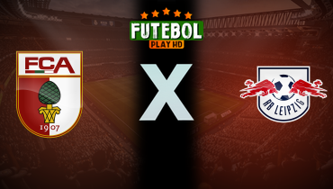 Assistir Augsburg x RB Leipzig ao vivo online 25/10/2025