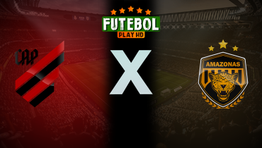 Assistir Athletico-PR x Amazonas ao vivo online 27/10/2025