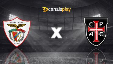 Assistir Santa Clara x Casa Pia ao vivo online 06/12/2025