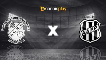 Assistir Meia Noite x Ponte Preta ao vivo online 05/01/2026