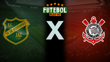 Assistir XV de Jaú x Corinthians ao vivo online 09/01/2026