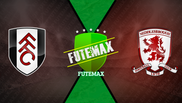 Assistir Fulham x Middlesbrough ao vivo online 10/01/2026