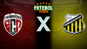 Assistir Primavera x Novorizontino ao vivo online 17/01/2025