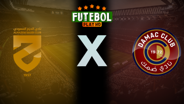 Assistir Al Hazem x Damac ao vivo online 26/01/2026