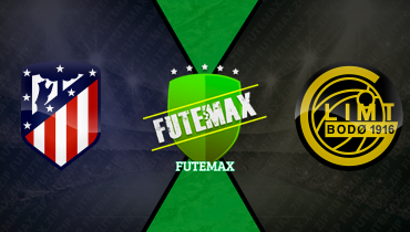 Assistir Atlético de Madrid x Bodo/Glimt ao vivo online 28/01/2026
