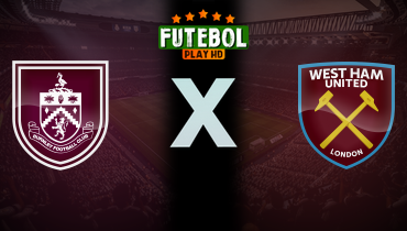 Assistir Burnley x West Ham ao vivo online 07/02/2026