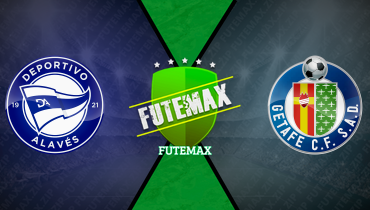 Assistir Deportivo Alavés x Getafe ao vivo online 08/02/2026