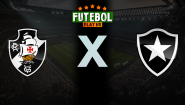 Assistir Vasco x Botafogo ao vivo online 08/02/2026