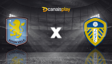 Assistir Aston Villa x Leeds United ao vivo online 21/02/2026