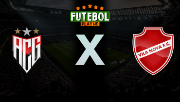 Assistir Atlético-GO x Vila Nova ao vivo online 22/02/2026