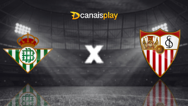 Assistir Real Betis x Sevilla ao vivo online 01/03/2026