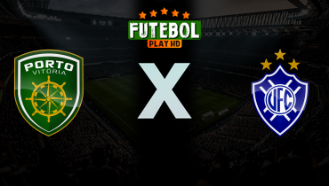 Assistir Porto Vitória x Vitória-ES ao vivo online 08/03/2026